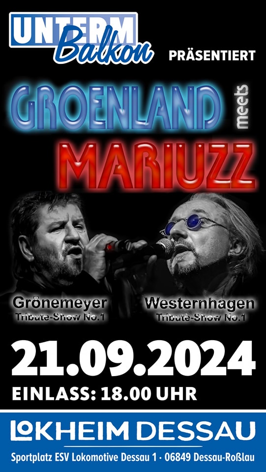 Groenland meets Mariuzz im Lokheim Dessau